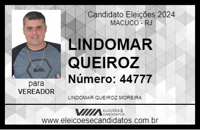 Candidato LINDOMAR QUEIROZ 2024 - MACUCO - Eleições