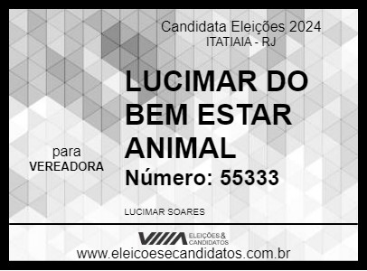 Candidato LUCIMAR DO BEM ESTAR ANIMAL 2024 - ITATIAIA - Eleições