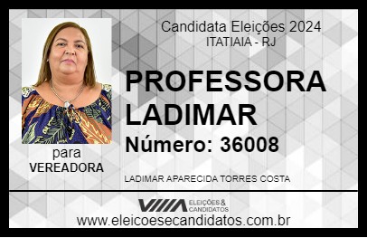 Candidato PROFESSORA LADIMAR 2024 - ITATIAIA - Eleições