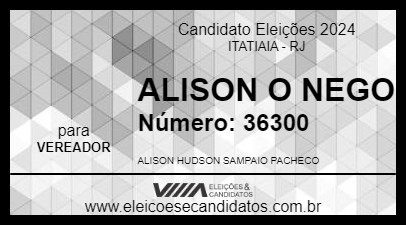 Candidato ALISON O NEGO 2024 - ITATIAIA - Eleições