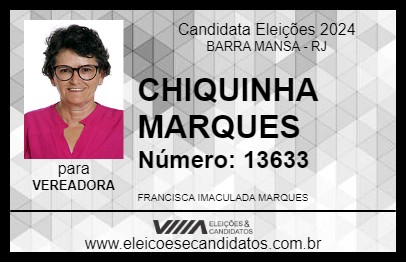 Candidato CHIQUINHA MARQUES 2024 - BARRA MANSA - Eleições