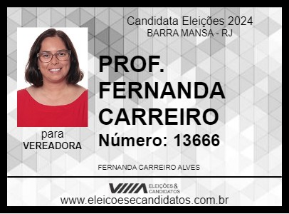 Candidato PROF. FERNANDA CARREIRO 2024 - BARRA MANSA - Eleições