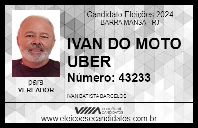 Candidato IVAN DO MOTO UBER 2024 - BARRA MANSA - Eleições