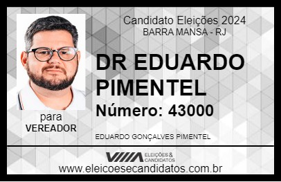 Candidato DR EDUARDO PIMENTEL 2024 - BARRA MANSA - Eleições