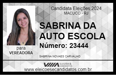 Candidato SABRINA DA AUTO ESCOLA 2024 - MACUCO - Eleições