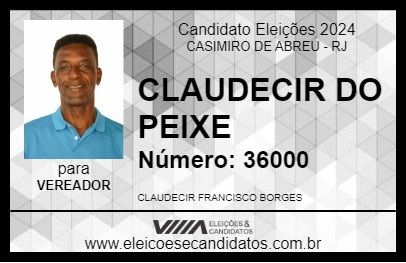 Candidato CLAUDECIR DO PEIXE 2024 - CASIMIRO DE ABREU - Eleições