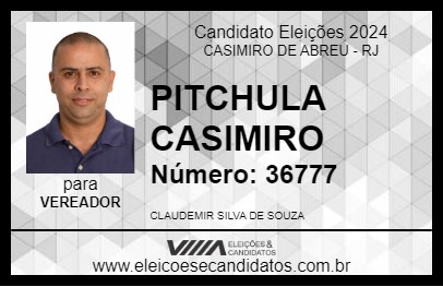 Candidato PITCHULA CASIMIRO 2024 - CASIMIRO DE ABREU - Eleições