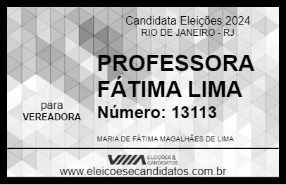 Candidato PROFESSORA FÁTIMA LIMA 2024 - RIO DE JANEIRO - Eleições