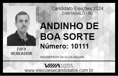 Candidato ANDINHO DE BOA SORTE 2024 - CANTAGALO - Eleições