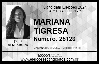 Candidato MARIANA TIGRESA 2024 - PATY DO ALFERES - Eleições