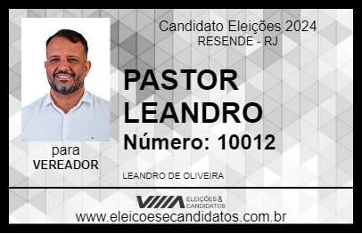 Candidato PASTOR LEANDRO 2024 - RESENDE - Eleições