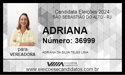 Candidato ADRIANA 2024 - SÃO SEBASTIÃO DO ALTO - Eleições