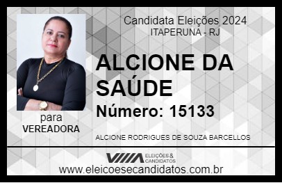 Candidato ALCIONE DA SAÚDE 2024 - ITAPERUNA - Eleições