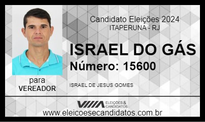 Candidato ISRAEL DO GÁS 2024 - ITAPERUNA - Eleições