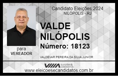 Candidato VALDE NILÓPOLIS 2024 - NILÓPOLIS - Eleições