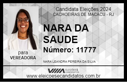 Candidato NARA DA SAUDE 2024 - CACHOEIRAS DE MACACU - Eleições