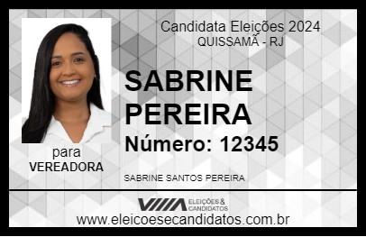 Candidato SABRINE PEREIRA 2024 - QUISSAMÃ - Eleições