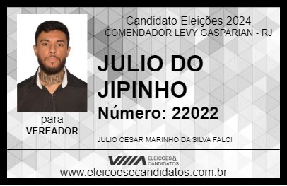 Candidato JULIO DO JIPINHO 2024 - COMENDADOR LEVY GASPARIAN - Eleições