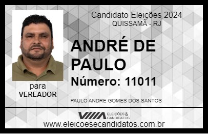 Candidato ANDRÉ DE PAULO 2024 - QUISSAMÃ - Eleições