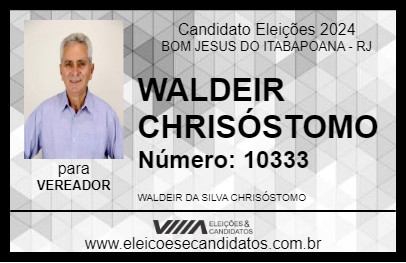 Candidato WALDEIR CHRISÓSTOMO  2024 - BOM JESUS DO ITABAPOANA - Eleições