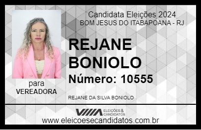 Candidato REJANE BONIOLO 2024 - BOM JESUS DO ITABAPOANA - Eleições