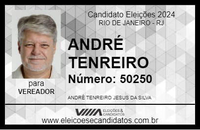 Candidato ANDRÉ TENREIRO 2024 - RIO DE JANEIRO - Eleições