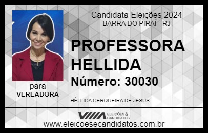 Candidato PROFESSORA HELLIDA 2024 - BARRA DO PIRAÍ - Eleições