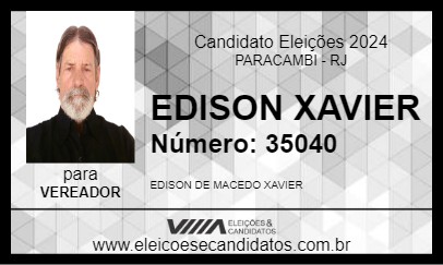 Candidato EDISON XAVIER 2024 - PARACAMBI - Eleições