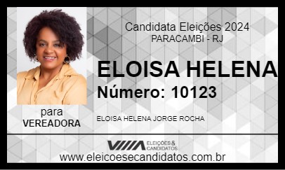 Candidato ELOISA HELENA 2024 - PARACAMBI - Eleições