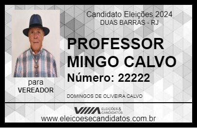 Candidato PROFESSOR MINGO CALVO 2024 - DUAS BARRAS - Eleições