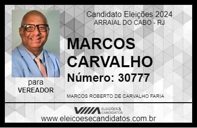 Candidato MARCOS CARVALHO 2024 - ARRAIAL DO CABO - Eleições