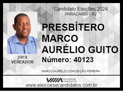 Candidato PRESBÍTERO MARCO AURÉLIO GUITO 2024 - PARACAMBI - Eleições