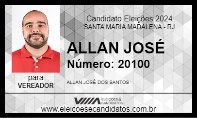 Candidato ALLAN JOSÉ  2024 - SANTA MARIA MADALENA - Eleições