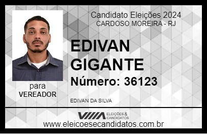 Candidato EDIVAN GIGANTE 2024 - CARDOSO MOREIRA - Eleições