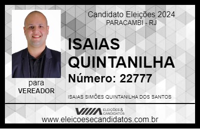 Candidato ISAIAS QUINTANILHA 2024 - PARACAMBI - Eleições