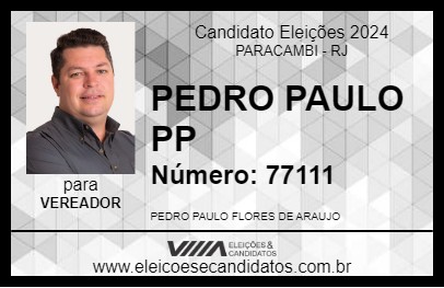 Candidato PEDRO PAULO PP 2024 - PARACAMBI - Eleições