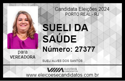 Candidato SUELI DA SAÚDE 2024 - PORTO REAL - Eleições