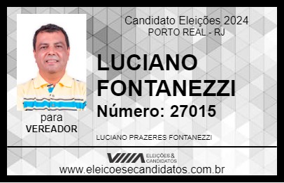 Candidato LUCIANO FONTANEZZI 2024 - PORTO REAL - Eleições