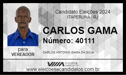 Candidato CARLOS GAMA 2024 - ITAPERUNA - Eleições