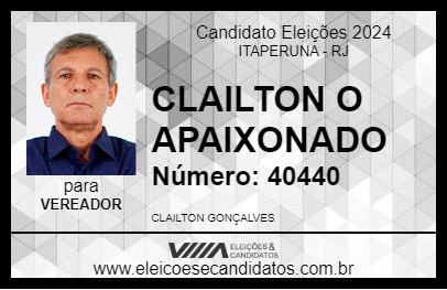 Candidato CLAILTON O APAIXONADO 2024 - ITAPERUNA - Eleições