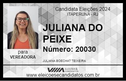 Candidato JULIANA DO PEIXE 2024 - ITAPERUNA - Eleições