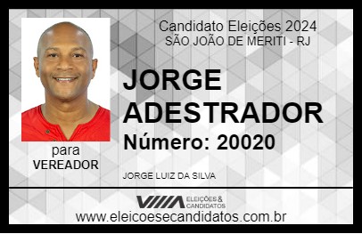 Candidato JORGE ADESTRADOR 2024 - SÃO JOÃO DE MERITI - Eleições