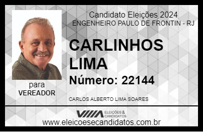 Candidato CARLINHOS LIMA 2024 - ENGENHEIRO PAULO DE FRONTIN - Eleições