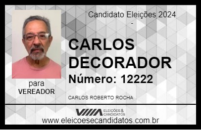 Candidato CARLOS DECORADOR 2024 - ITAPERUNA - Eleições