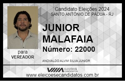 Candidato JUNIOR MALAFAIA 2024 - SANTO ANTÔNIO DE PÁDUA - Eleições