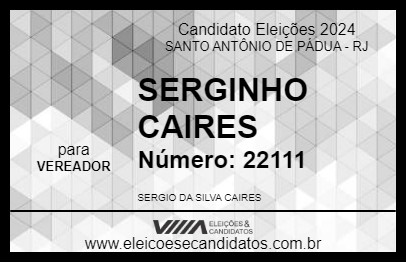 Candidato SERGINHO CAIRES 2024 - SANTO ANTÔNIO DE PÁDUA - Eleições