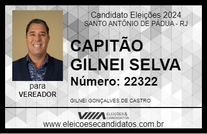 Candidato CAPITÃO GILNEI SELVA 2024 - SANTO ANTÔNIO DE PÁDUA - Eleições