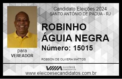 Candidato ROBINHO ÁGUIA NEGRA 2024 - SANTO ANTÔNIO DE PÁDUA - Eleições