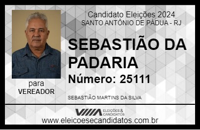 Candidato SEBASTIÃO DA PADARIA 2024 - SANTO ANTÔNIO DE PÁDUA - Eleições