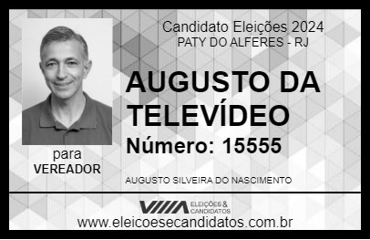 Candidato AUGUSTO DA TELEVÍDEO 2024 - PATY DO ALFERES - Eleições